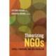 Theorizing NGOs: States, Feminisms, and Neoliberalism