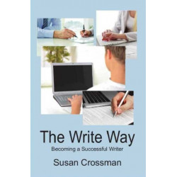 The Write Way: Becoming a Successful Writer