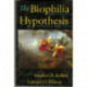 The Biophilia Hypothesis