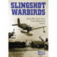 Slingshot Warbirds: World War II U.S. Navy Scout-Observation Airmen