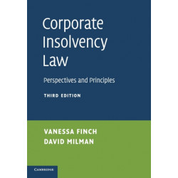 Corporate Insolvency Law: Perspectives and Principles