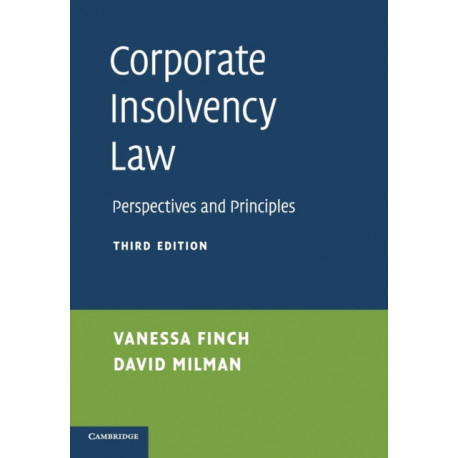 Corporate Insolvency Law: Perspectives and Principles