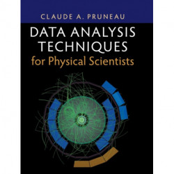 Data Analysis Techniques for Physical Scientists