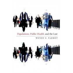 Populations, Public Health, and the Law