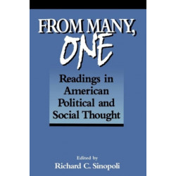 From Many, One: Readings in American Political and Social Thought