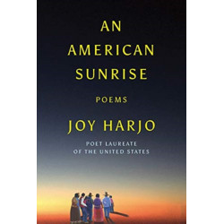 An American Sunrise: Poems