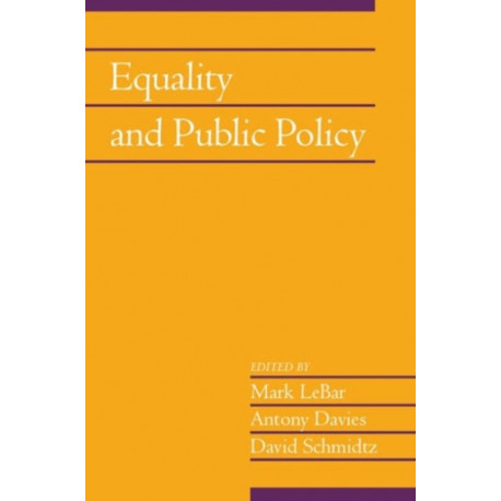 Equality and Public Policy: Volume 31, Part 2