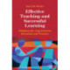 Effective Teaching and Successful Learning: Bridging the Gap between Research and Practice