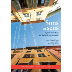 Sons et sens: La prononciation du francais en contexte