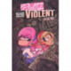Pretty Violent, Volume 2