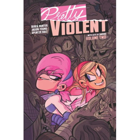 Pretty Violent, Volume 2