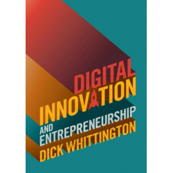 Digital Innovation and Entrepreneurship