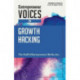 Entrepreneur Voices on Growth Hacking