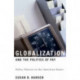 Globalization and the Politics of Pay: Policy Choices in the American States