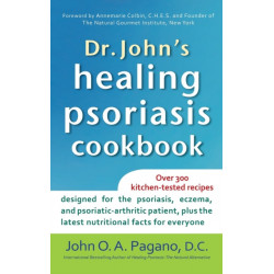 Dr. John's Healing Psoriasis Cookbook