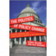 The Politics of Policy Change: Welfare, Medicare, and Social Security Reform in the United States