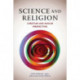 Science and Religion: Christian and Muslim Perspectives