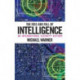 The Rise and Fall of Intelligence: An International Security History