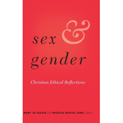 Sex and Gender: Christian Ethical Reflections