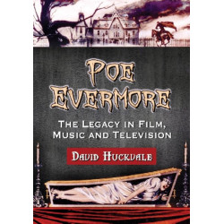 Poe Evermore: The Legacy in Film, Music and Television