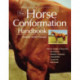 The Horse Conformation Handbook