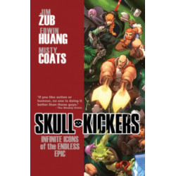 Skullkickers Volume 6: Infinite Icons of the Endless Epic