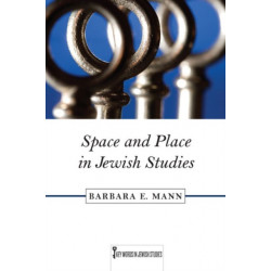 Space and Place in Jewish Studies