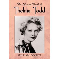 The Life and Death of Thelma Todd