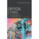 Critical Ethnic Studies: A Reader
