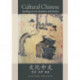 Cultural Chinese: Readings in Art, Literature, and History