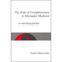 The Role of Complementary and Alternative Medicine: Accommodating Pluralism