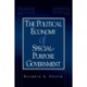 The Political Economy of Special-Purpose Government
