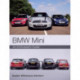 BMW MINI: An Enthusiast's Guide