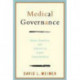 Medical Governance: Values, Expertise, and Interests in Organ Transplantation