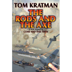 The Rods & The Axe