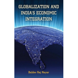 Globalization and India's Economic Integration