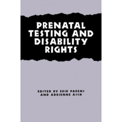 Prenatal Testing and Disability Rights