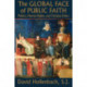 The Global Face of Public Faith: Politics, Human Rights, and Christian Ethics