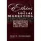 Ethics in Social Marketing