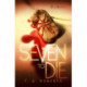 Seven To Die Prose Novel