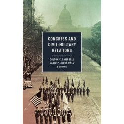 Congress and Civil-Military Relations