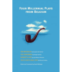 Four Millennial Plays from Belgium