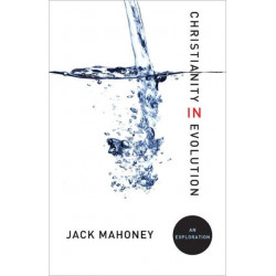 Christianity in Evolution: An Exploration