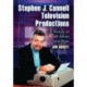 Stephen J. Cannell Television Productions: A History of All Series and Pilots