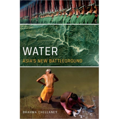 Water: Asia's New Battleground