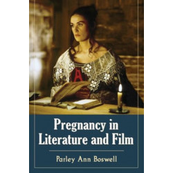 Pregnancy in Literature and Film