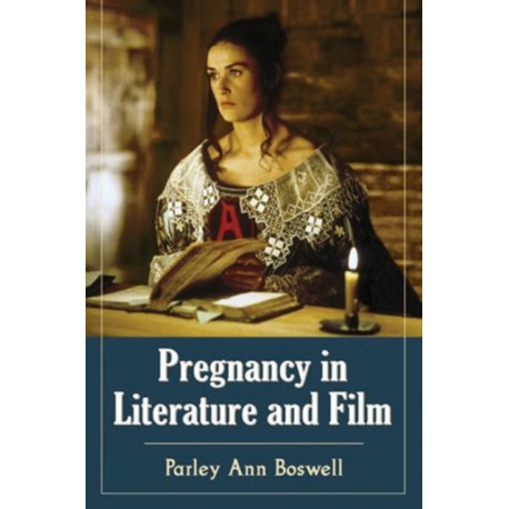 Pregnancy in Literature and Film