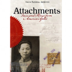 Attachments: Faces and Stories from America's Gates