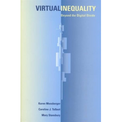 Virtual Inequality: Beyond the Digital Divide