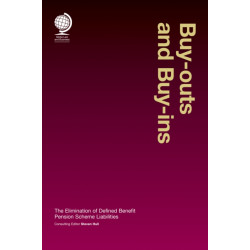 Buy-outs and Buy-ins: The Elimination of Defined Benefit Pension Scheme Liabilities